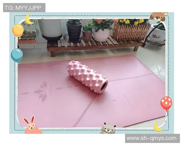 提升瑜伽体验从基础开始，选择合适的瑜伽垫、球、砖和配件助你更好练习